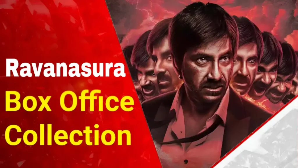 Ravanasura Box Office Collection