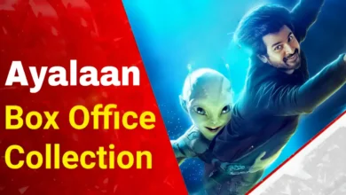 Ayalaan Box Office Collection | Worldwide | Day Wise | Budget | Hit Or Flop
