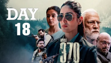 Article 370 Box Office Collection Day 18