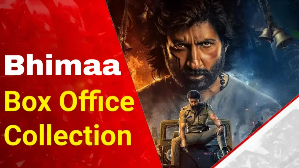 Bhimaa Box Office Collection | Worldwide | Day Wise | Budget | Hit Or Flop